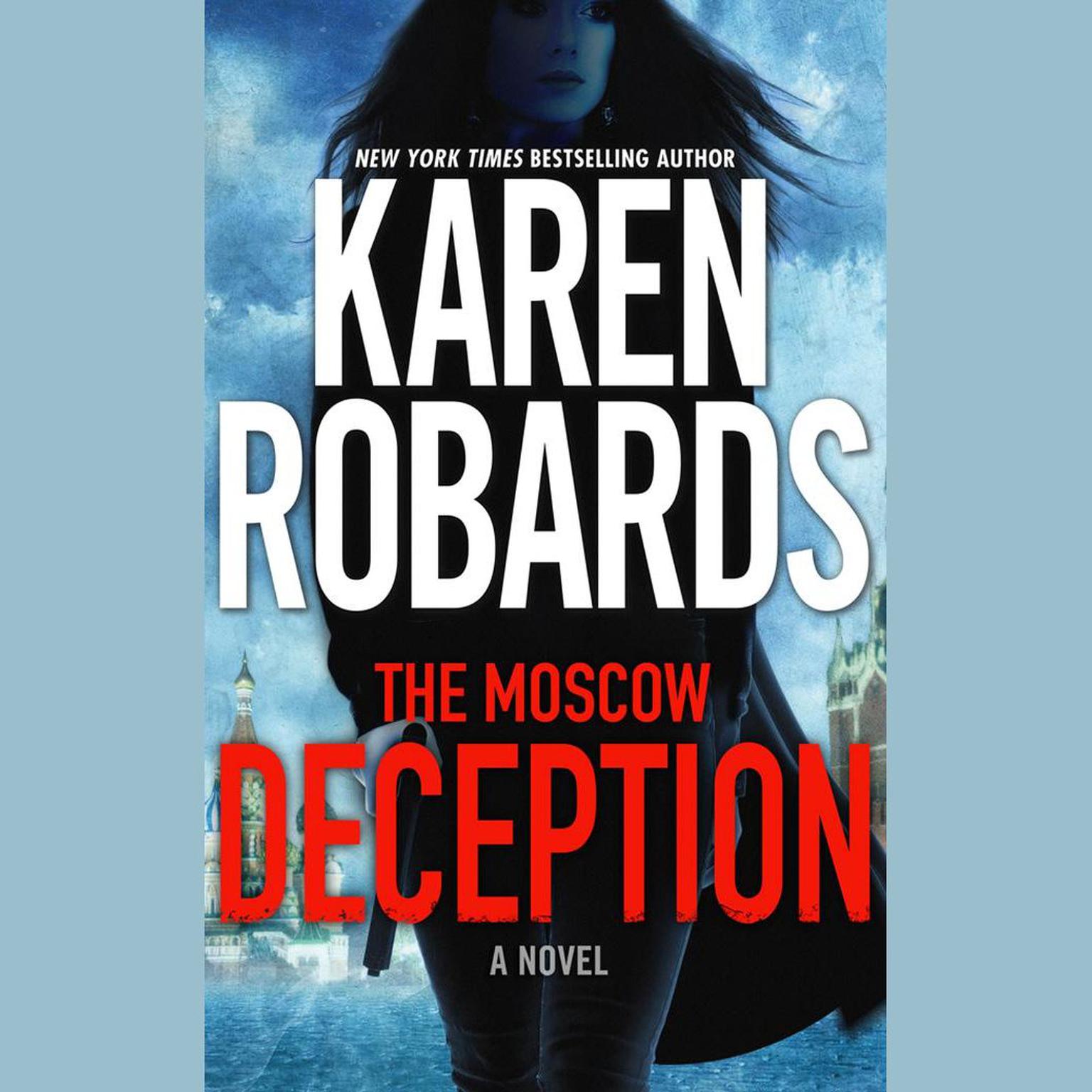 The Moscow Deception Audiobook, by Karen Robards