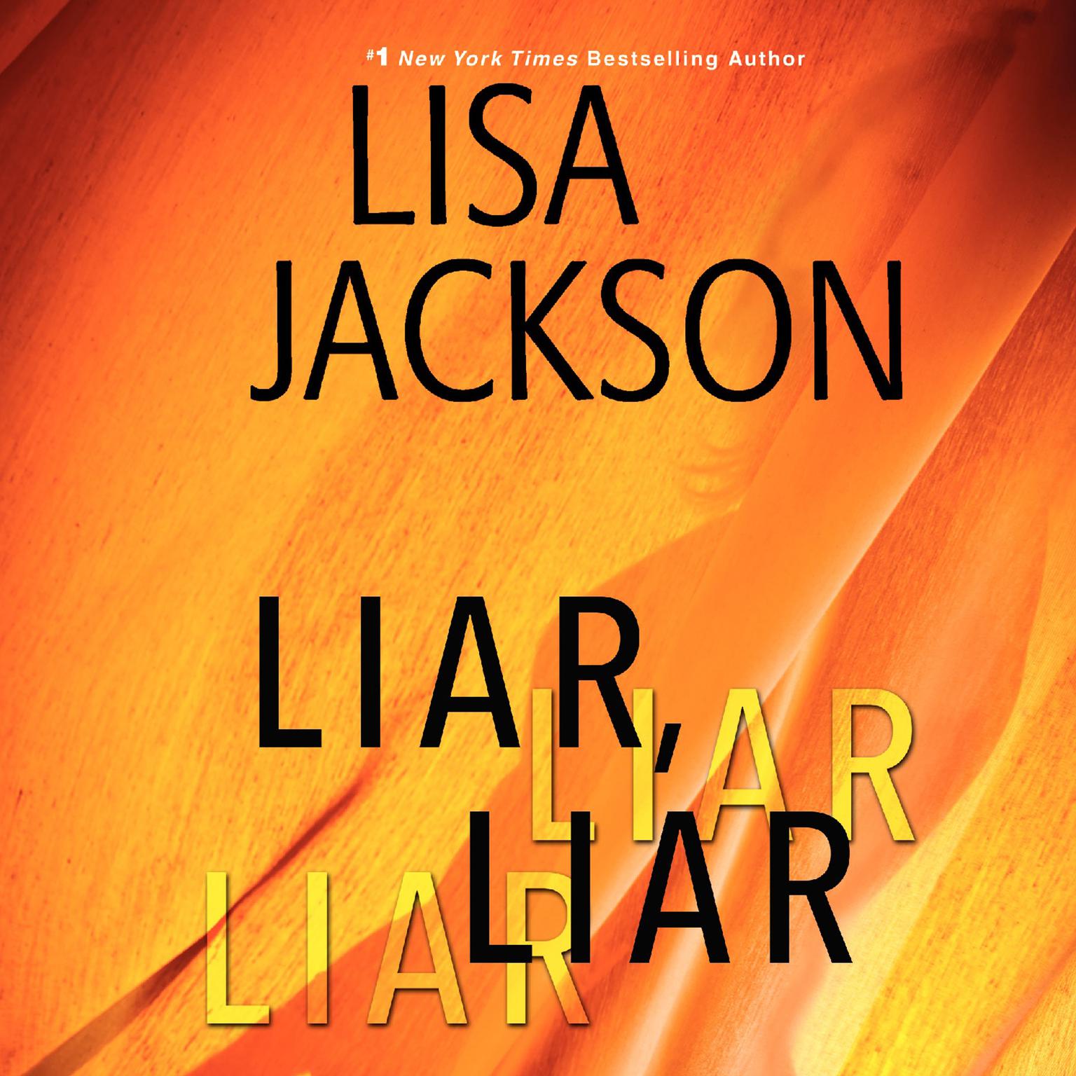 Liar Liar Audiobook, by Lisa Jackson