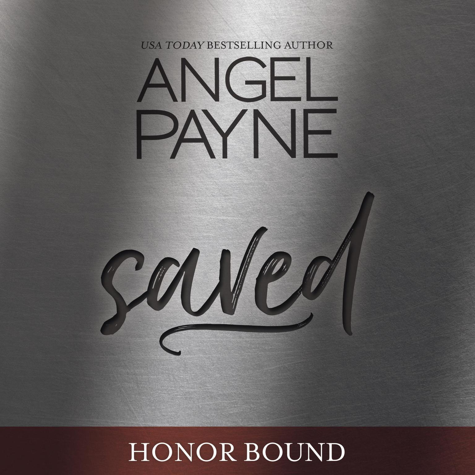 Saved Audiobook, by Angel Payne