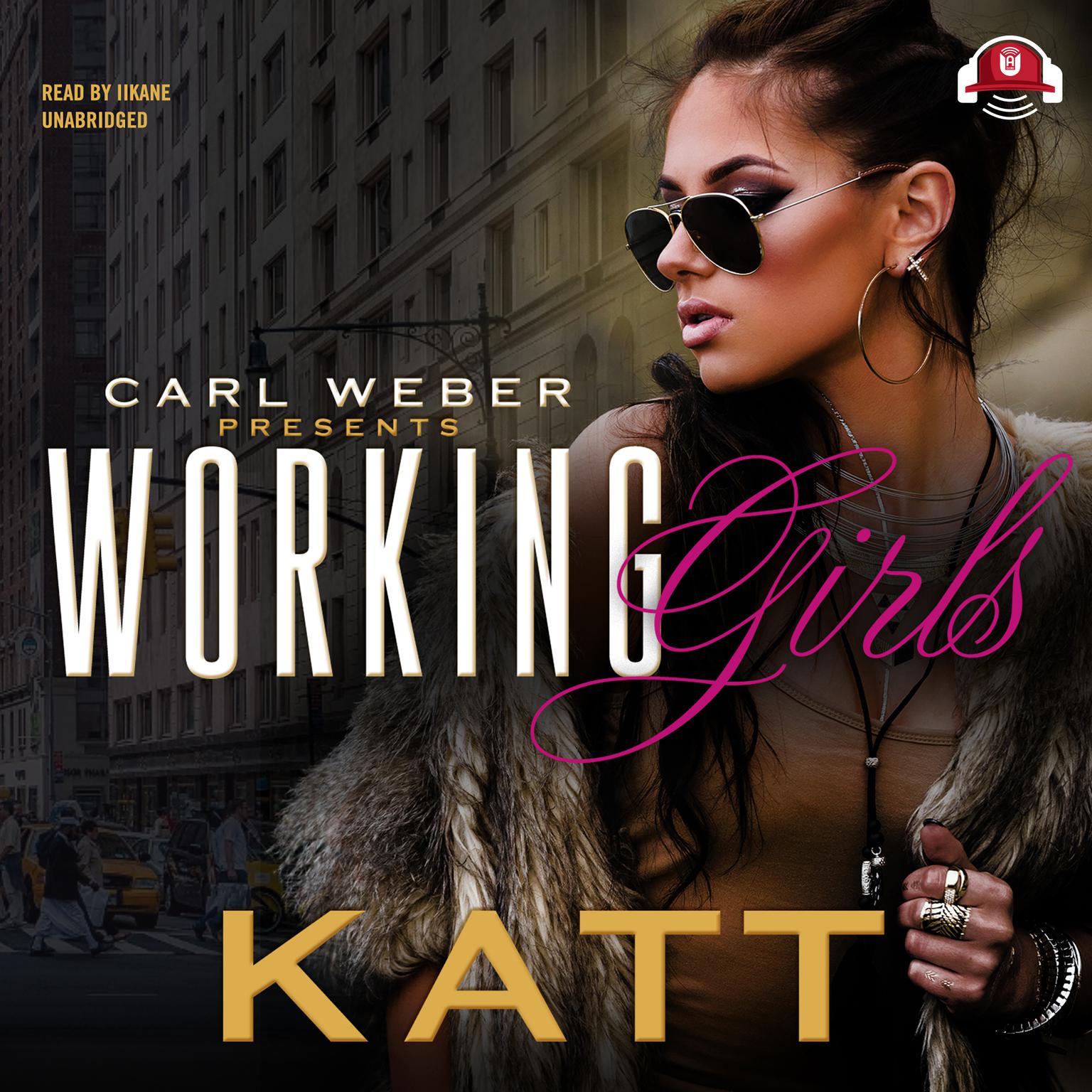 Working Girls Audiobook, by Katt
