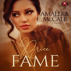 Price of Fame Audiobook, by Amaleka McCall