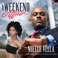 A Weekend Affair Audiobook, by Noelle Vella