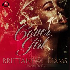 Cover Girl: Prized Posessions Audiobook, by Brittani Williams
