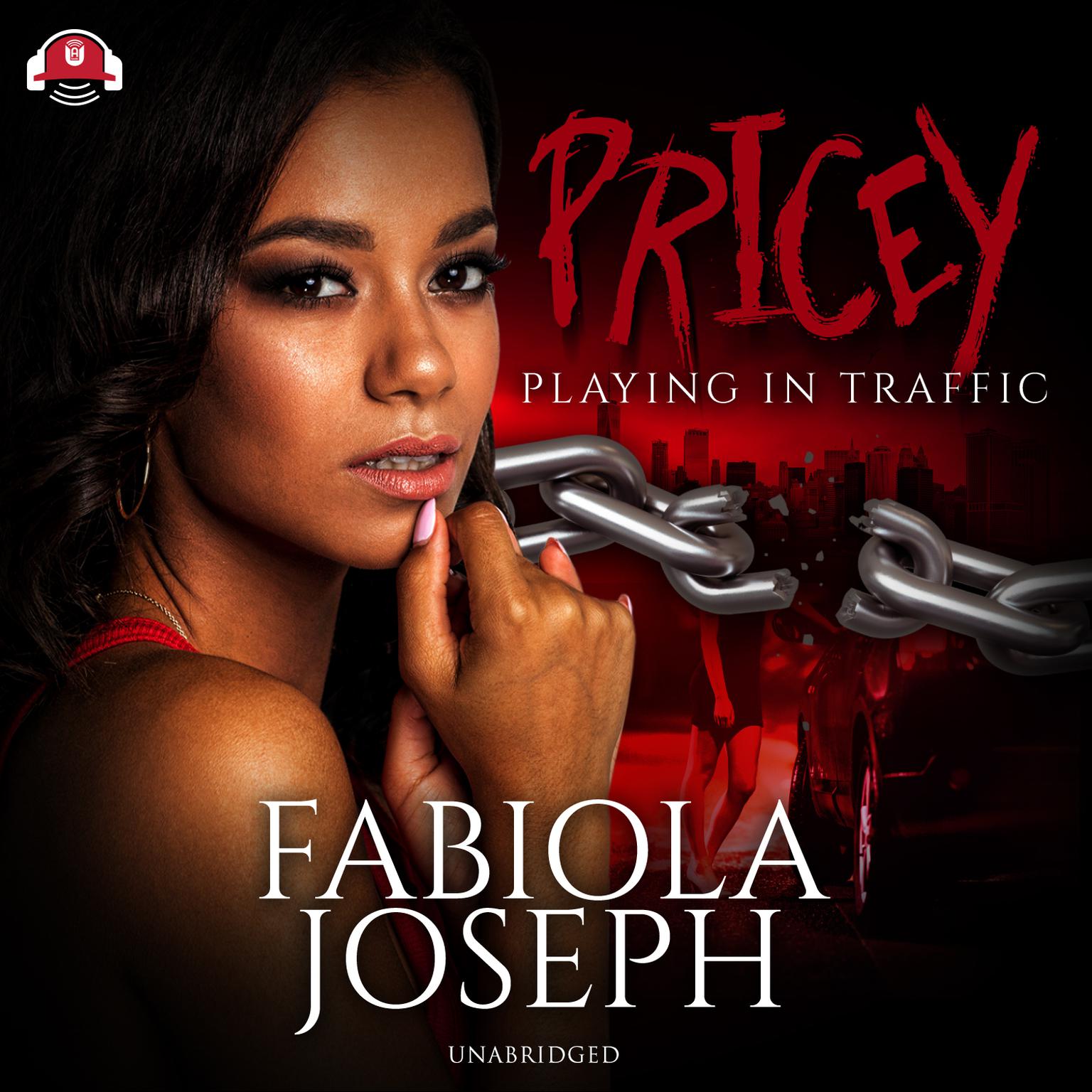 Pricey: Playing in Traffic Audiobook, by Fabiola Joseph