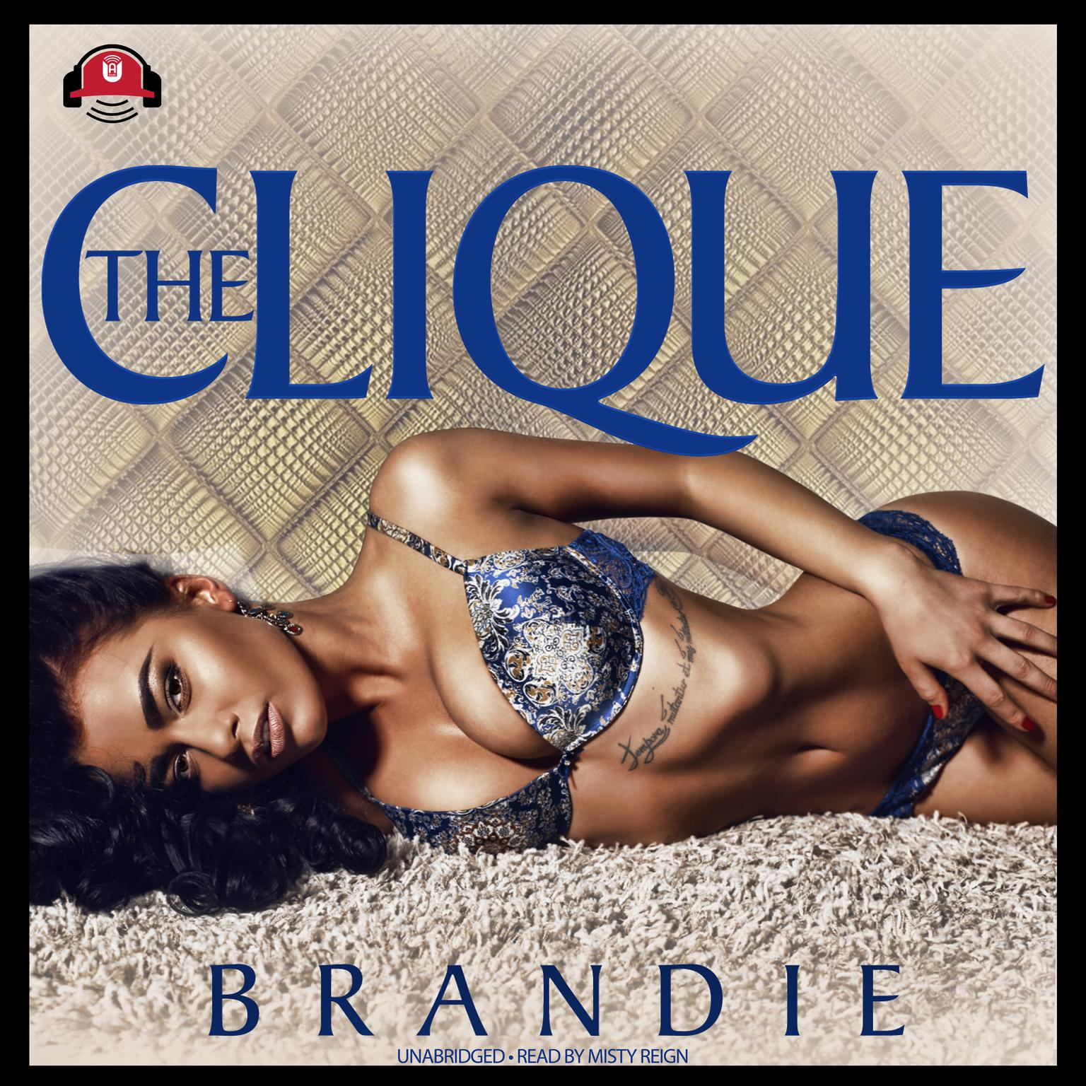 The Clique Audiobook, by Brandie 