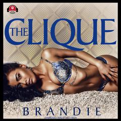 The Clique Audiobook, by Brandie 