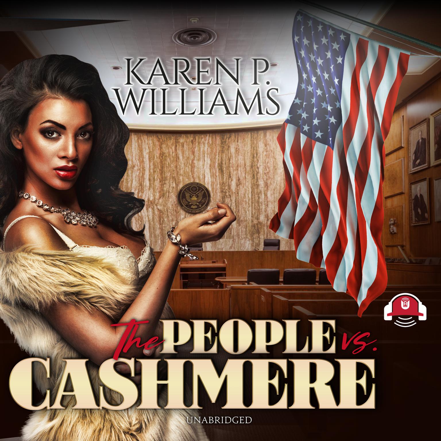 The People vs. Cashmere Audiobook, by Karen Williams