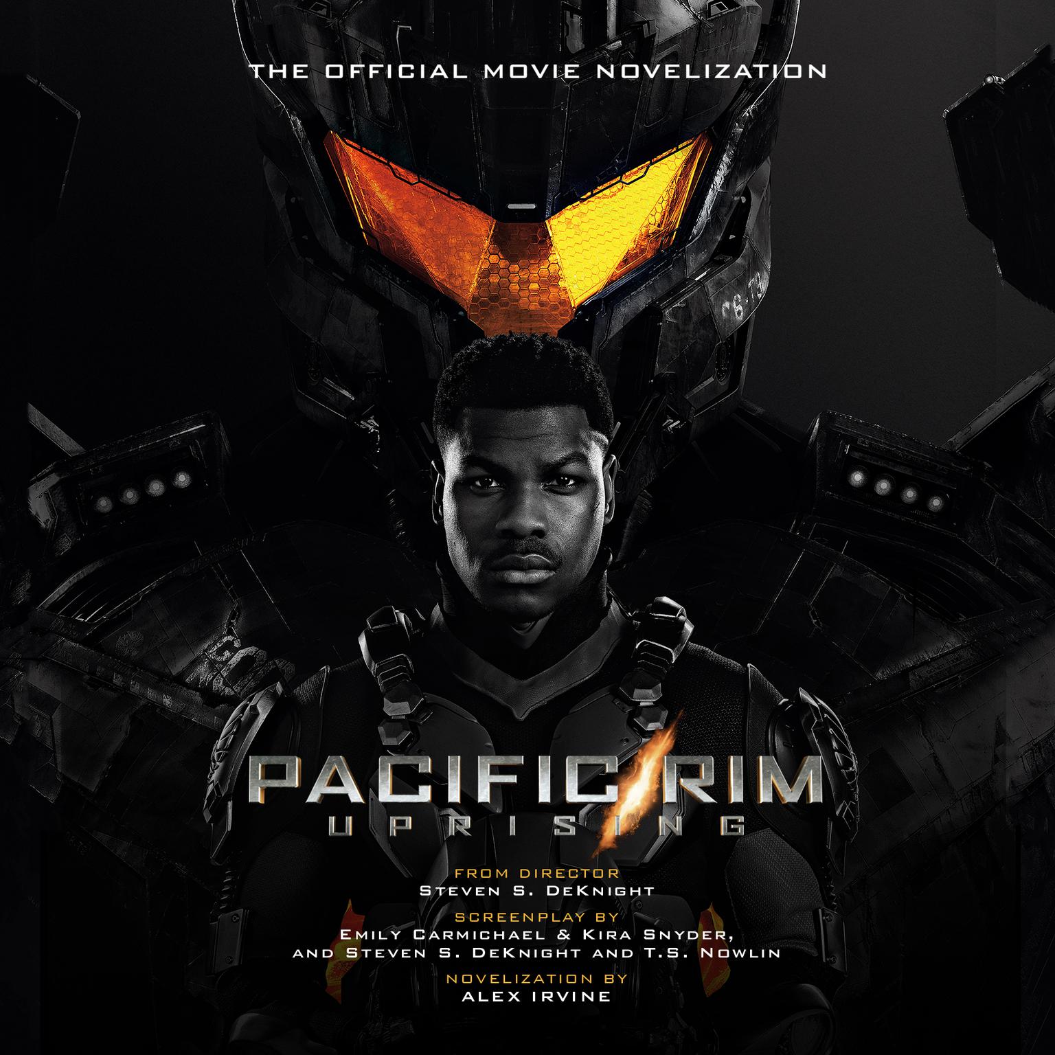Pacific Rim Uprising: The Official Movie Novelization Audiobook, by Alex Irvine