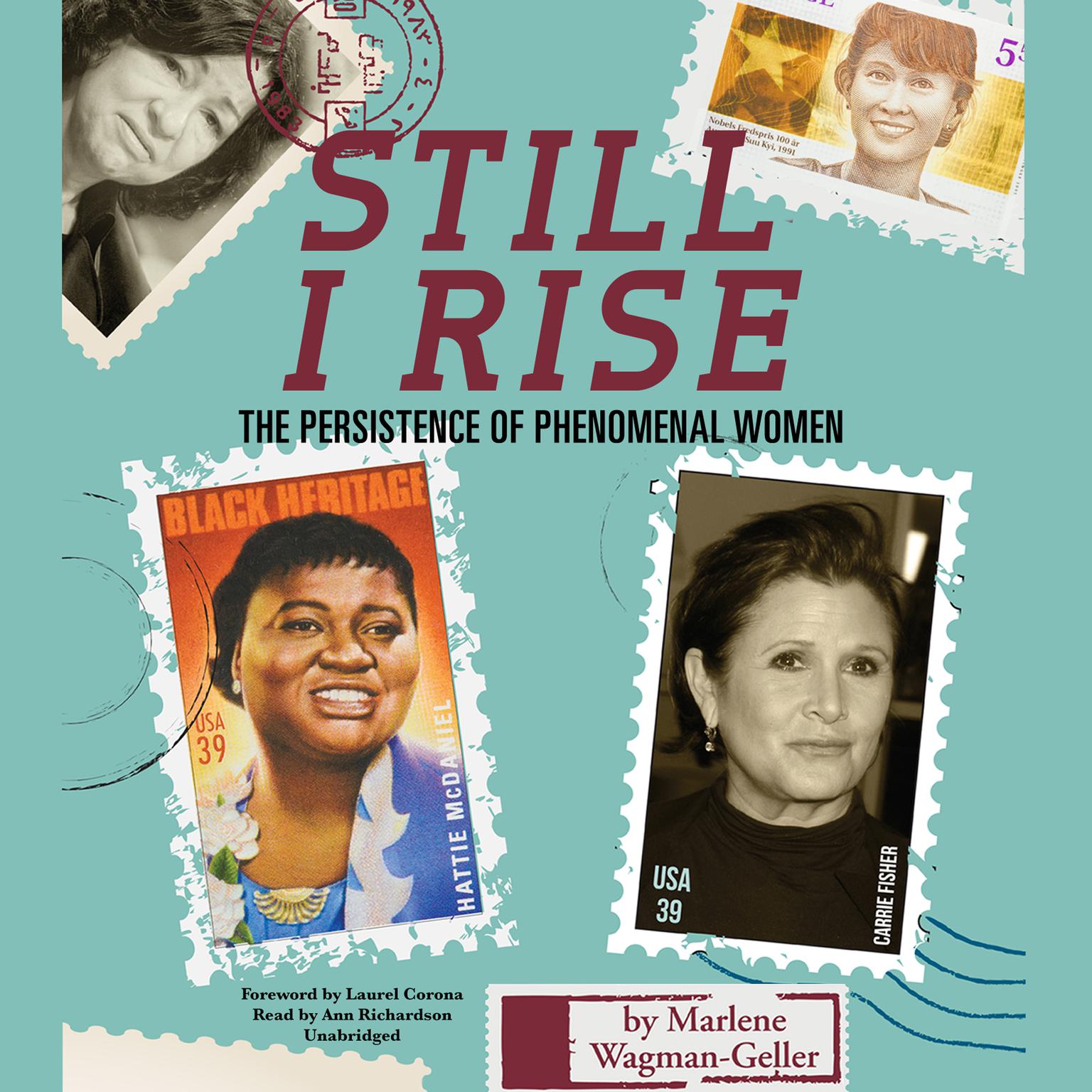 Still I Rise: The Persistence of Phenomenal Women Audiobook, by Marlene Wagman-Geller