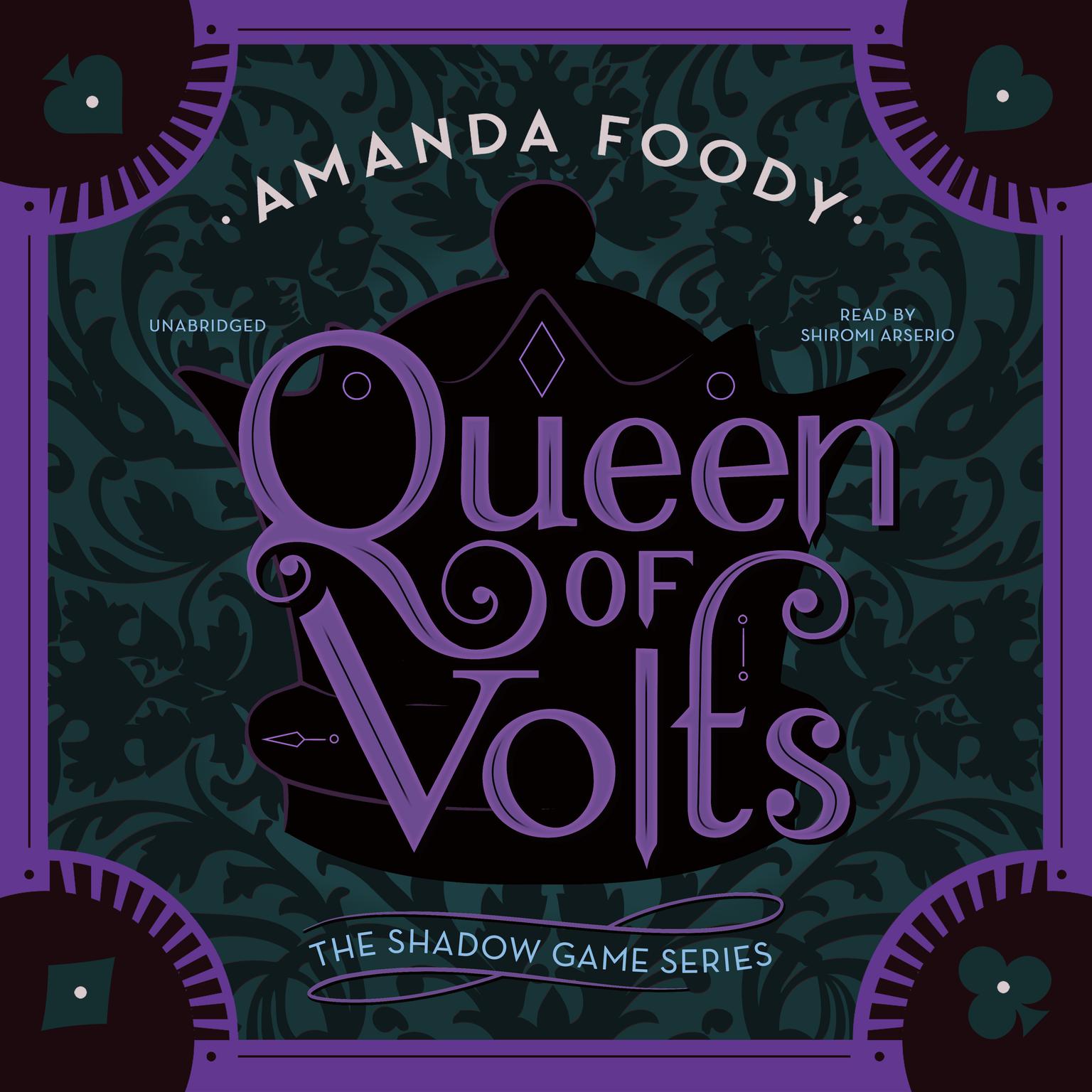 Queen of Volts Audiobook, by Amanda Foody