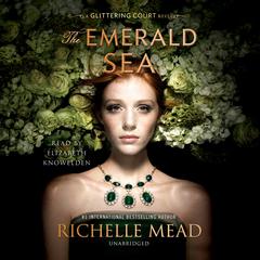 The Emerald Sea Audiobook, by Richelle Mead