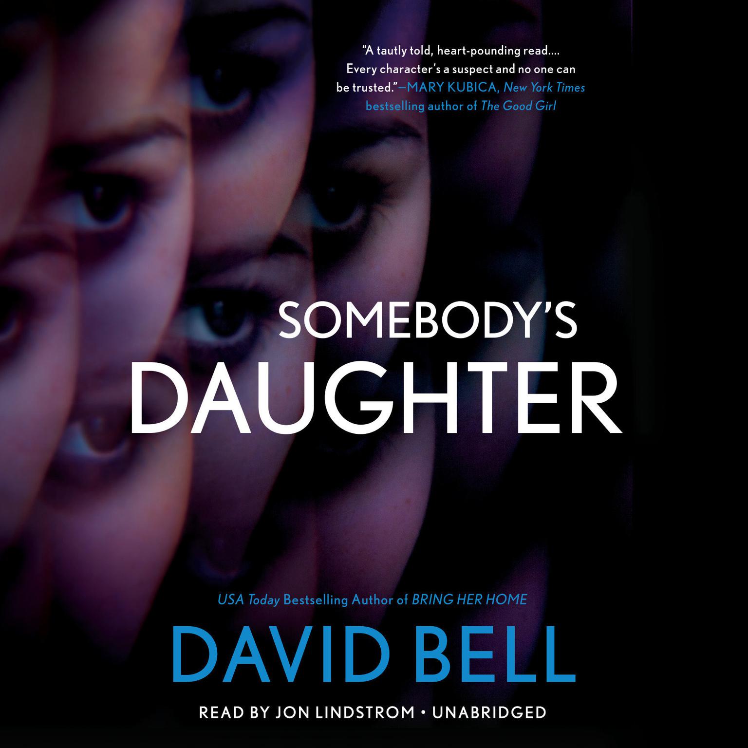 Somebodys Daughter Audiobook, by David Bell