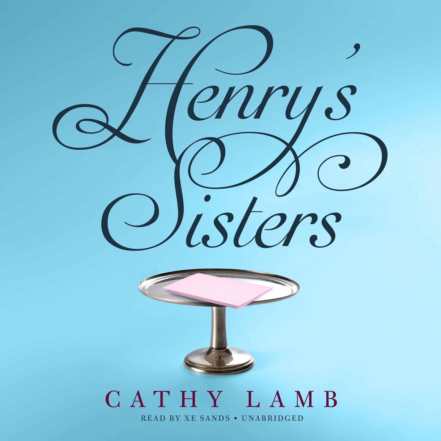 Henry’s Sisters Audiobook, by Cathy Lamb