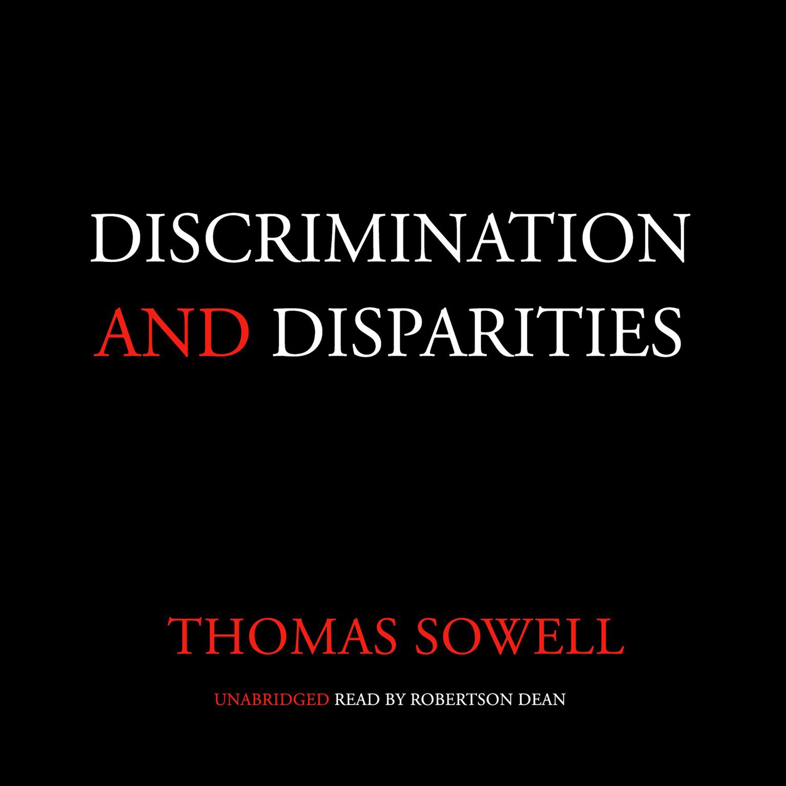 Discrimination and Disparities Audiobook, by Thomas Sowell