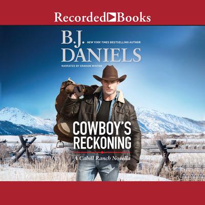 Cowboys Reckoning Audiobook, by B. J. Daniels