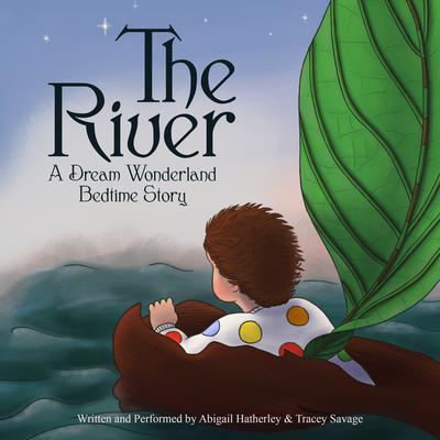 The River Audiobook, by Abigail Hatherley