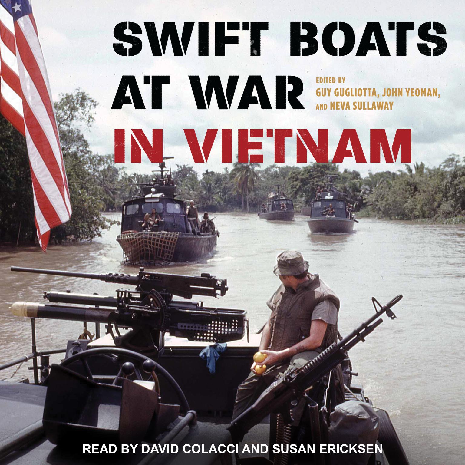 Swift Boats at War in Vietnam Audiobook, by John Yeoman