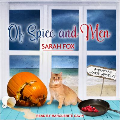 Of Spice and Men Audiobook, by Sarah Fox