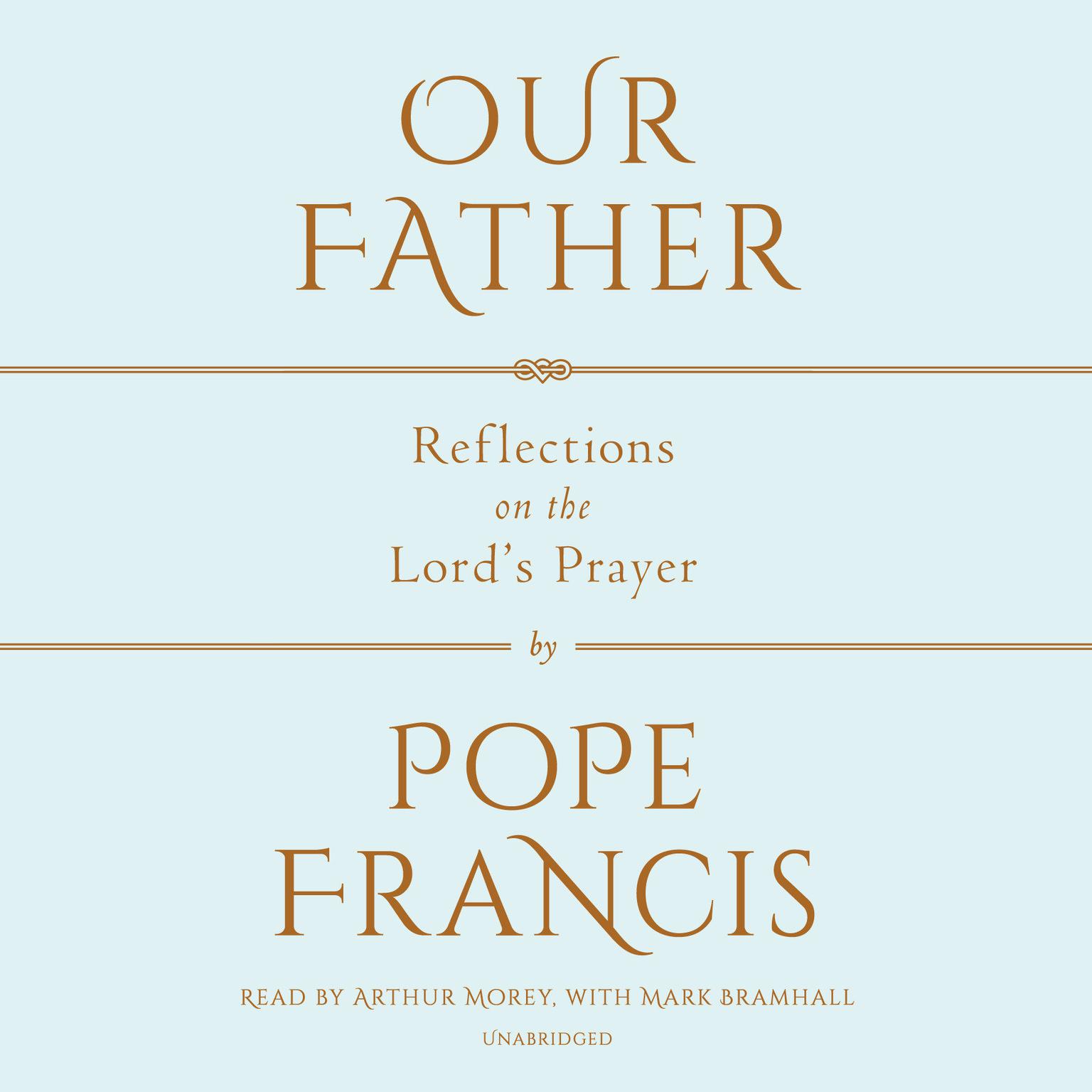 Our Father: The Lords Prayer Audiobook, by Pope Francis