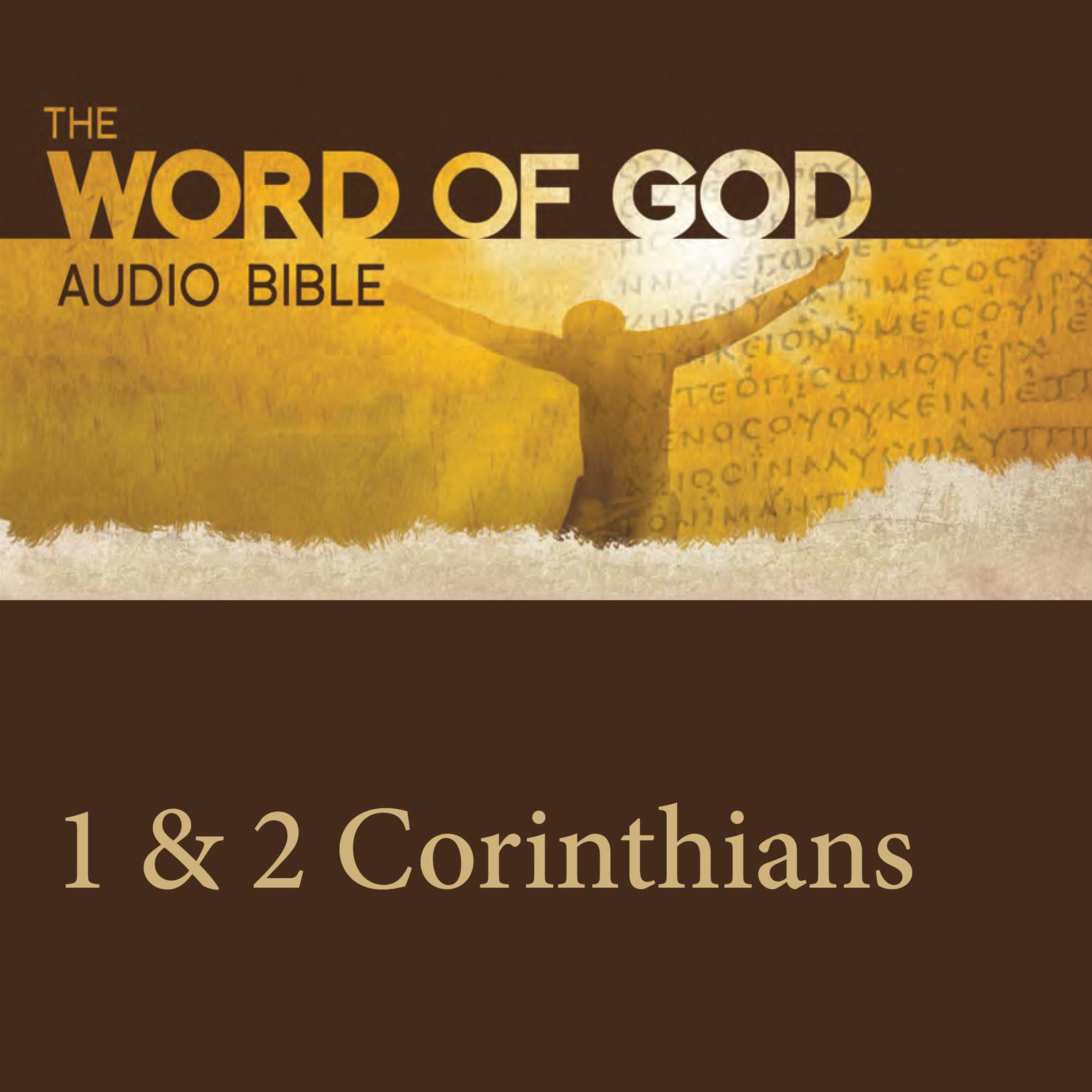 The Word of God: 1 & 2 Corinthians Audiobook, by John Rhys-Davies