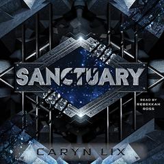 Sanctuary Audiobook, by Caryn Lix