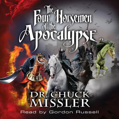 The Four Horsemen of the Apocalypse: 43060 Audiobook, by 