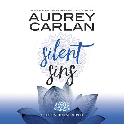 Silent Sins Audiobook, by Audrey Carlan