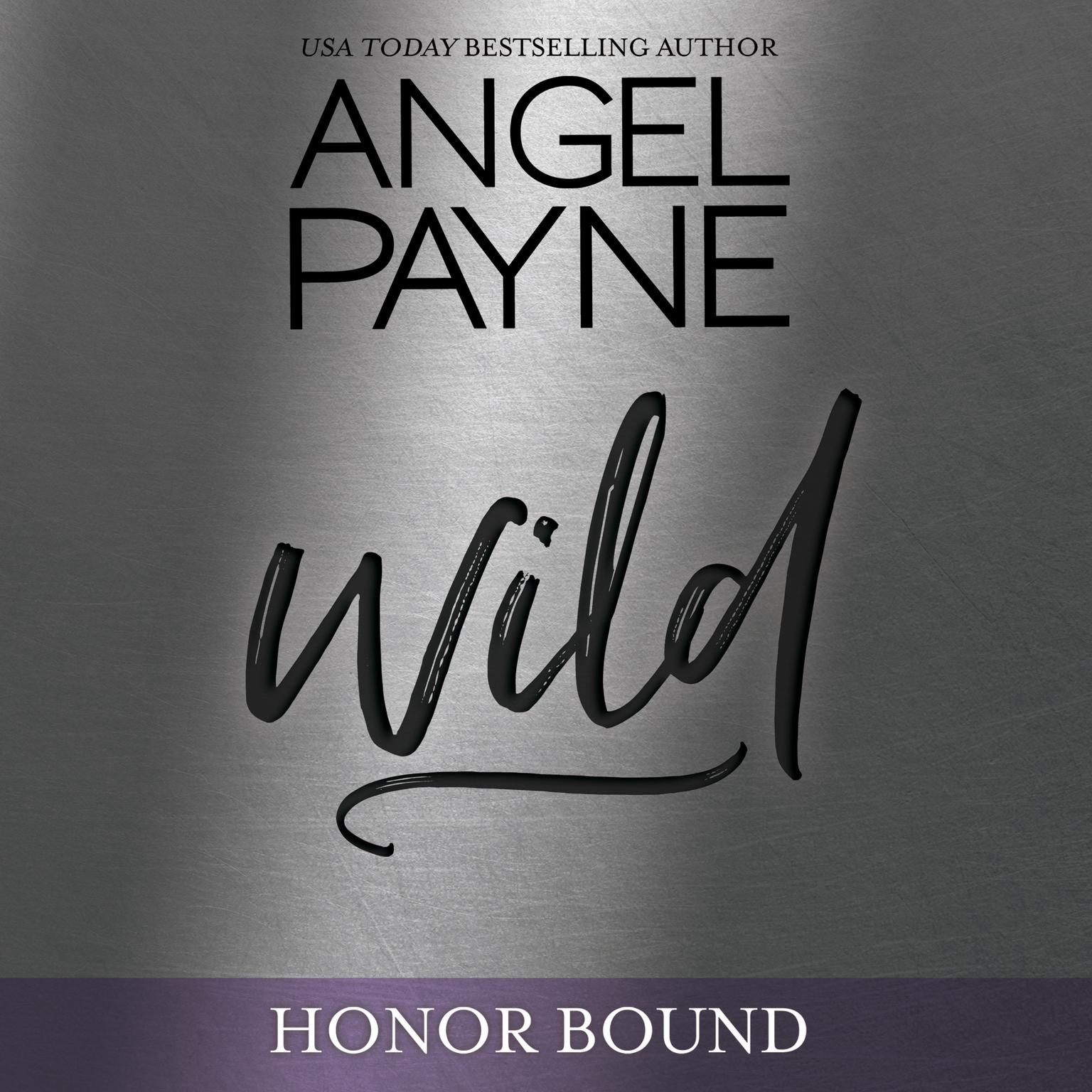 Wild Audiobook, by Angel Payne
