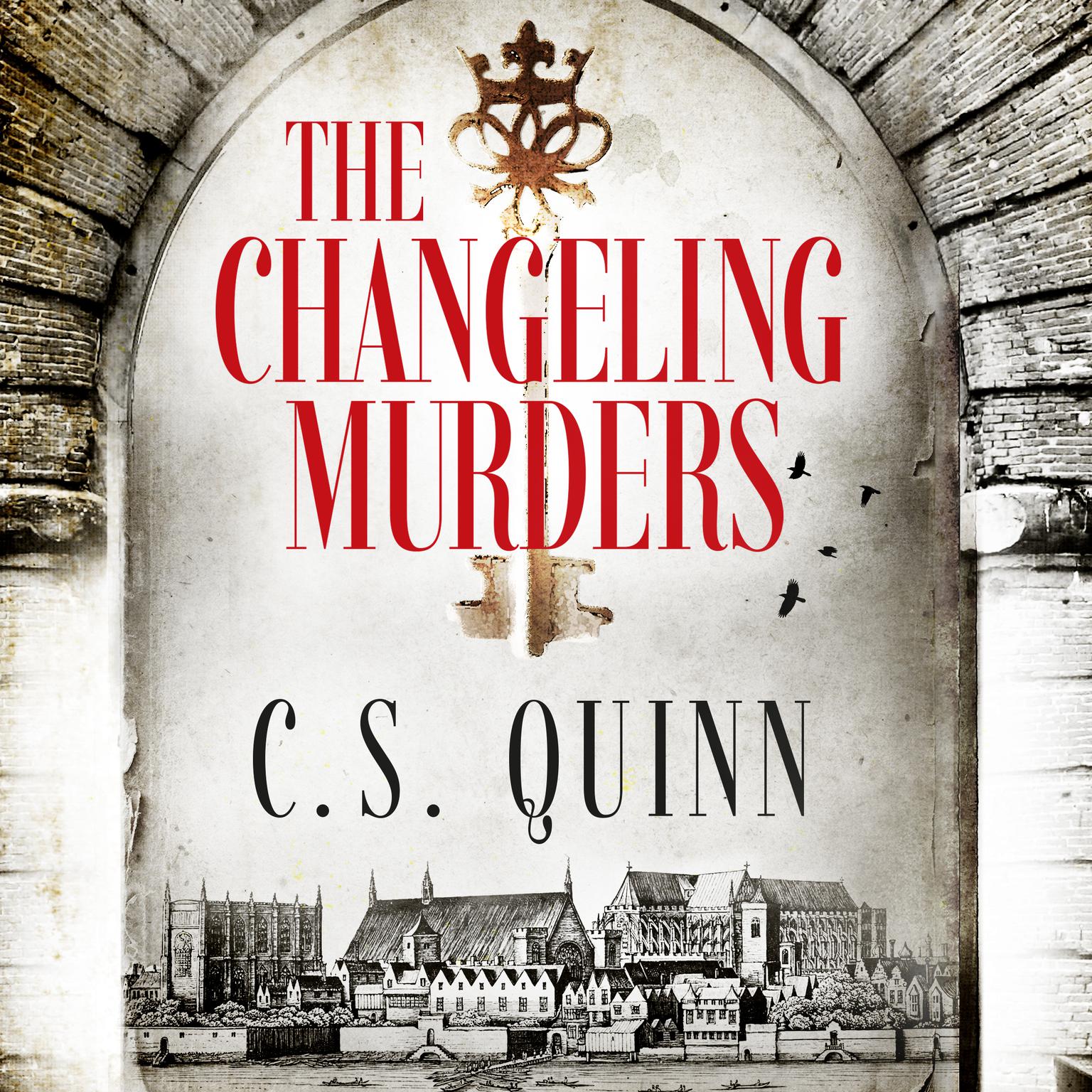 The Changeling Murders Audiobook, by C. S. Quinn
