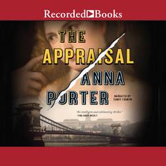 The Appraisal Audiobook, by Anna Porter