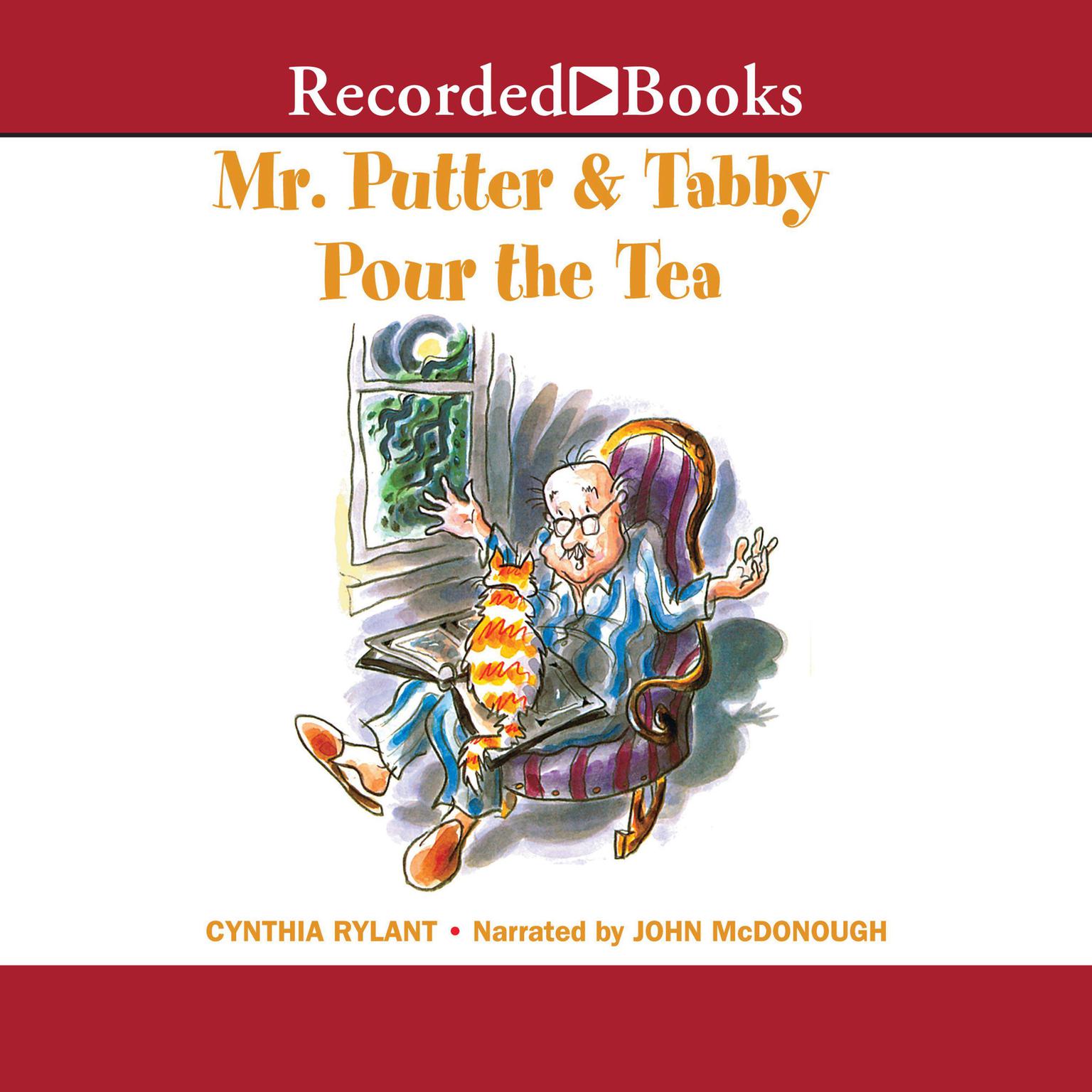 Mr. Putter & Tabby Pour the Tea Audiobook, by Cynthia Rylant