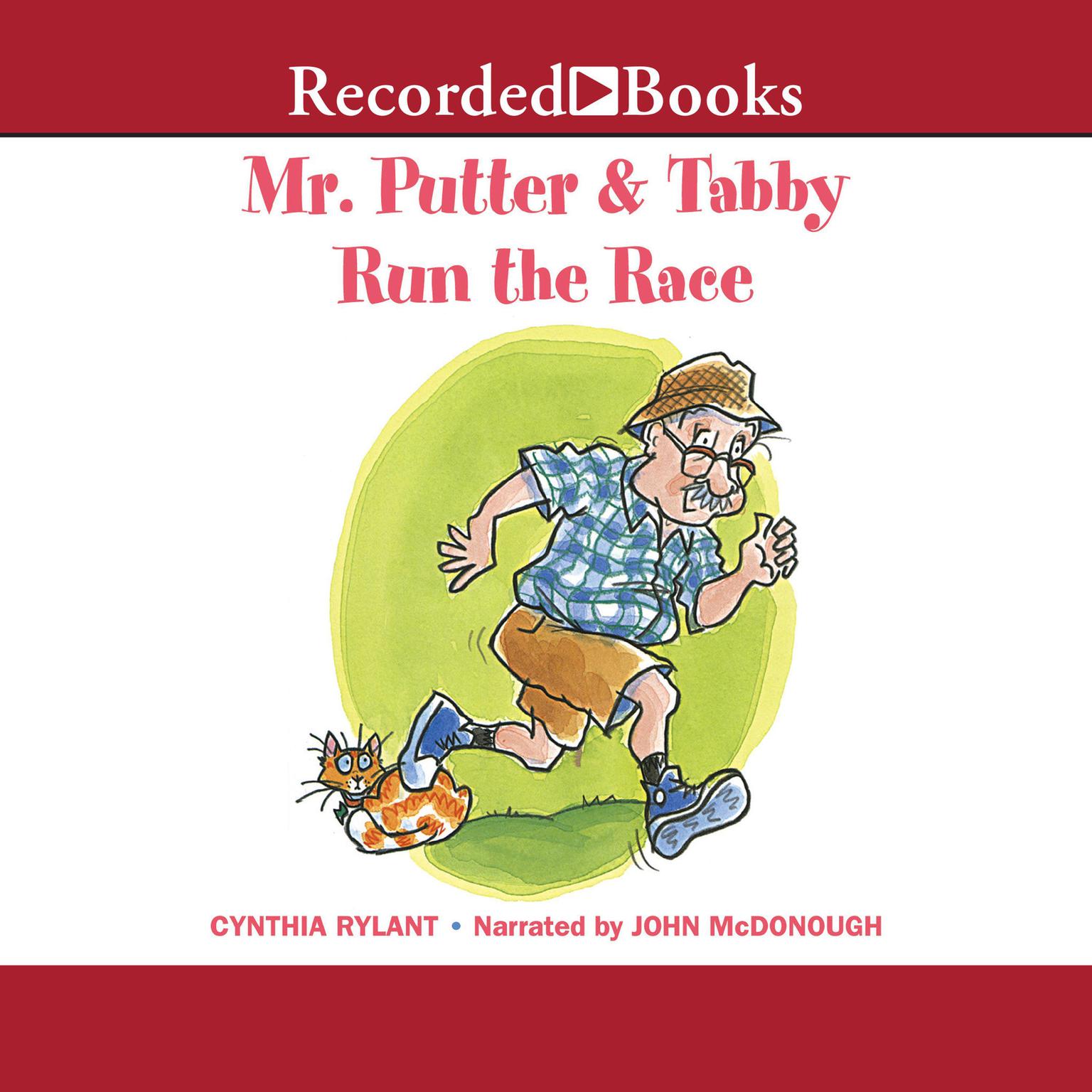 Mr. Putter & Tabby Run the Race Audiobook, by Cynthia Rylant
