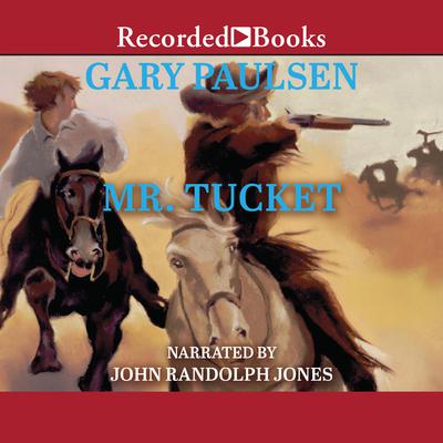 Mr. Tucket Audiobook, by Gary Paulsen
