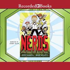 NERDS: National Espionage, Rescue, and Defense Society Audiobook, by Michael Buckley
