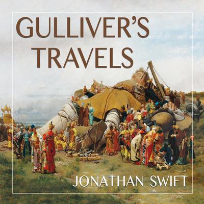 Gulliver's Travels Audiobook, by Jonathan Swift