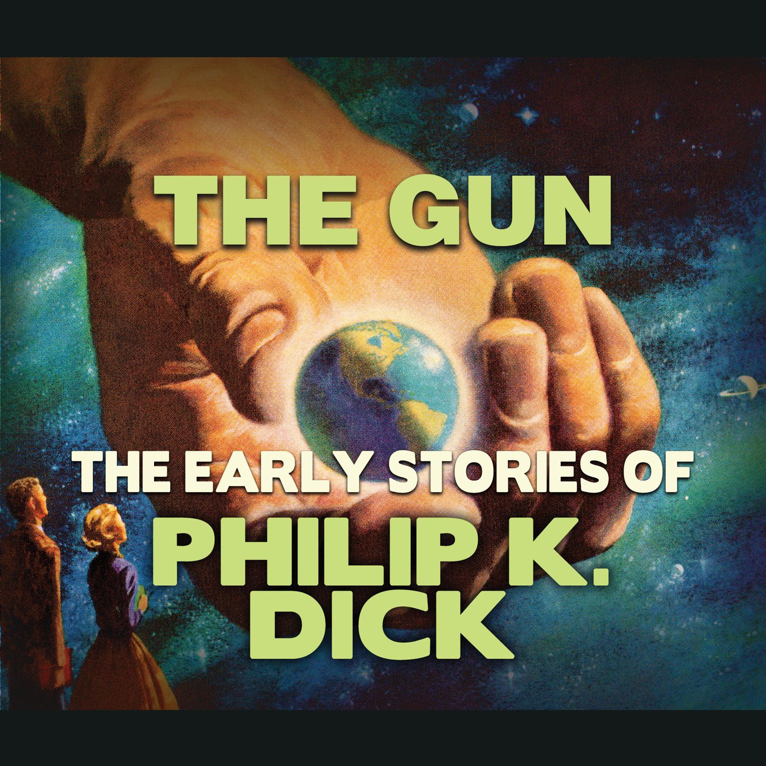 The Gun Audiobook, by Philip K. Dick