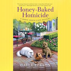 Honey-Baked Homicide Audiobook, by Gayle Leeson