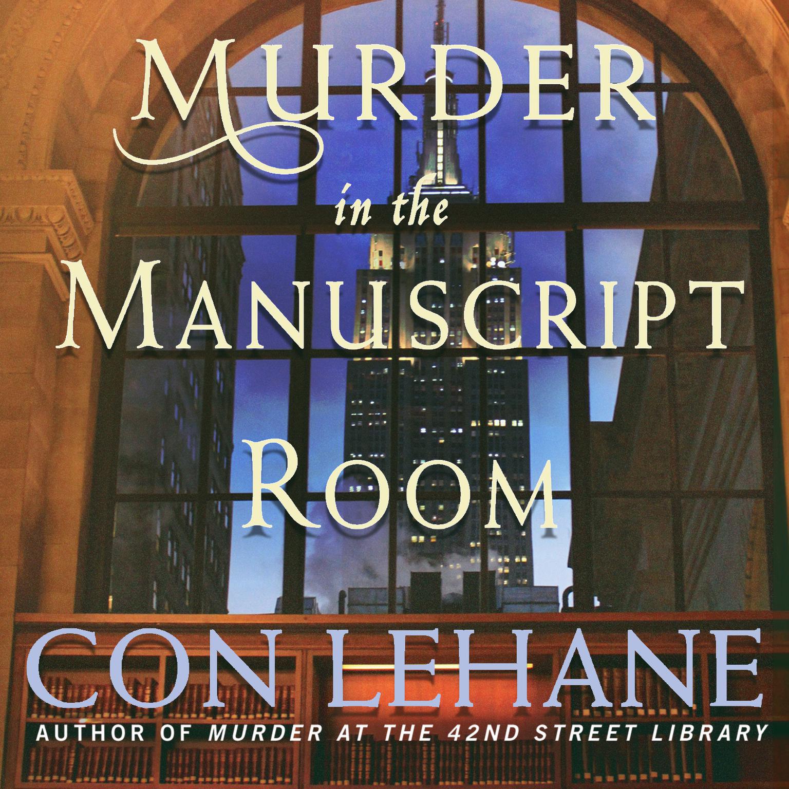 Murder in the Manuscript Room Audiobook, by Con Lehane