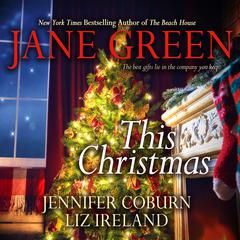 This Christmas Audiobook, by Jane Green