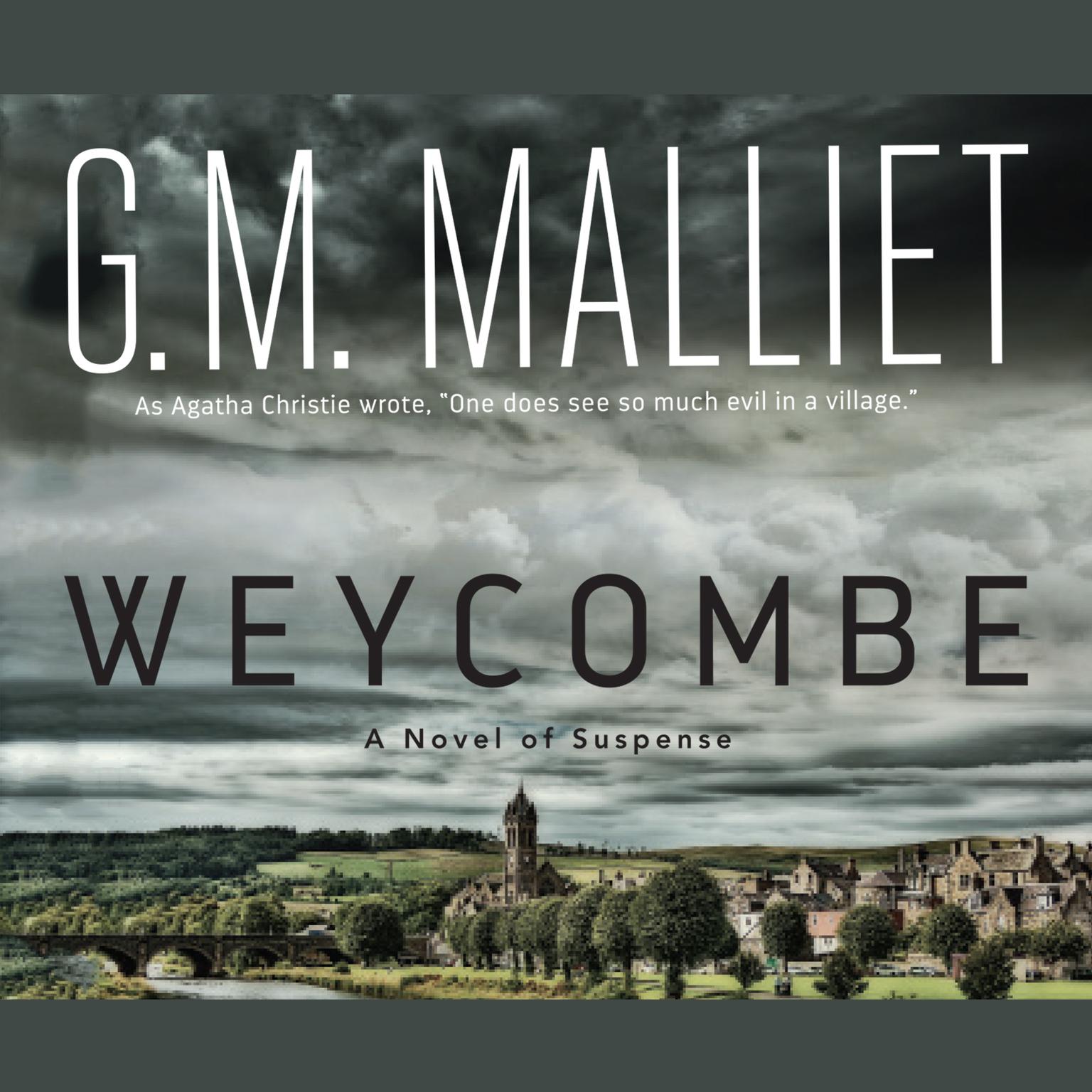 Weycombe: A Novel of Suspense Audiobook, by G. M. Malliet