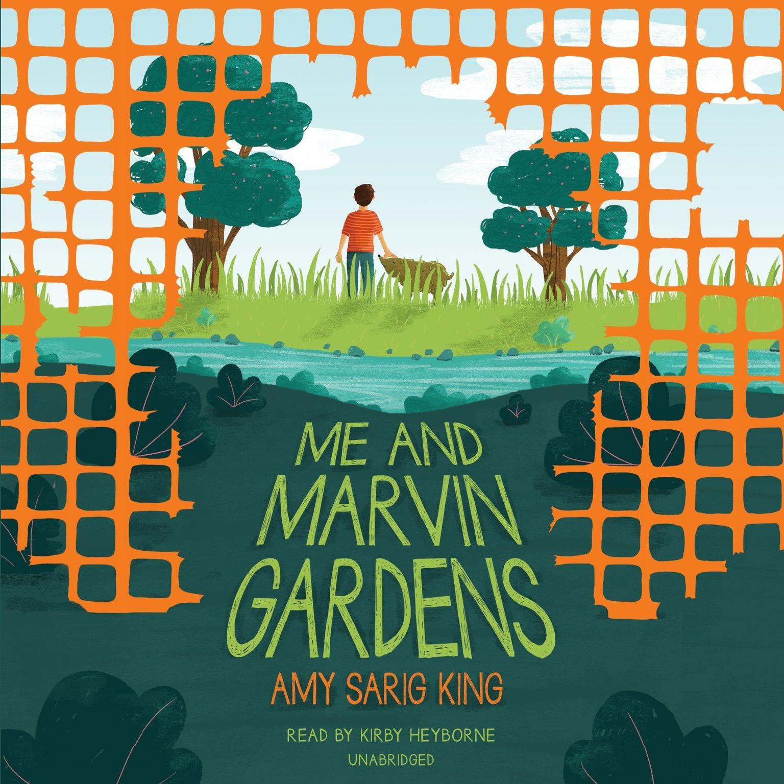 Me and Marvin Gardens Audiobook, by Amy Sarig King