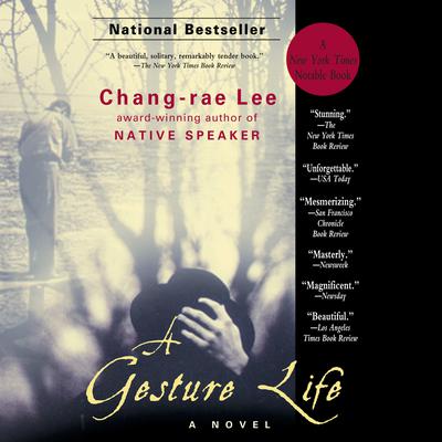 A Gesture Life: A Novel Audiobook, by Chang-rae Lee