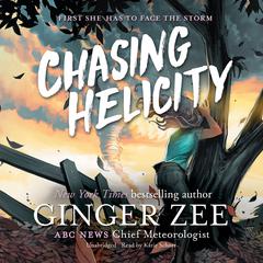 Chasing Helicity Audiobook, by Ginger Zee