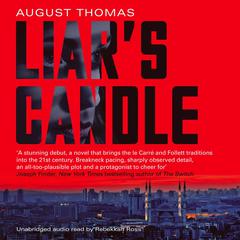 Liar's Candle Audiobook, by August Thomas