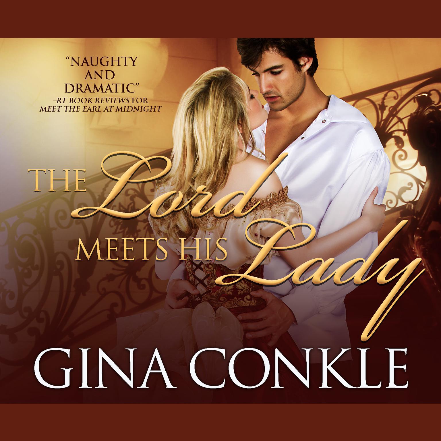 The Lord Meets His Lady Audiobook, by Gina Conkle