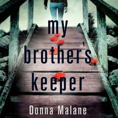 My Brother's Keeper: A Mystery Audiobook, by 