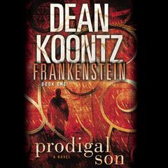 Frankenstein: Prodigal Son Audiobook, by 