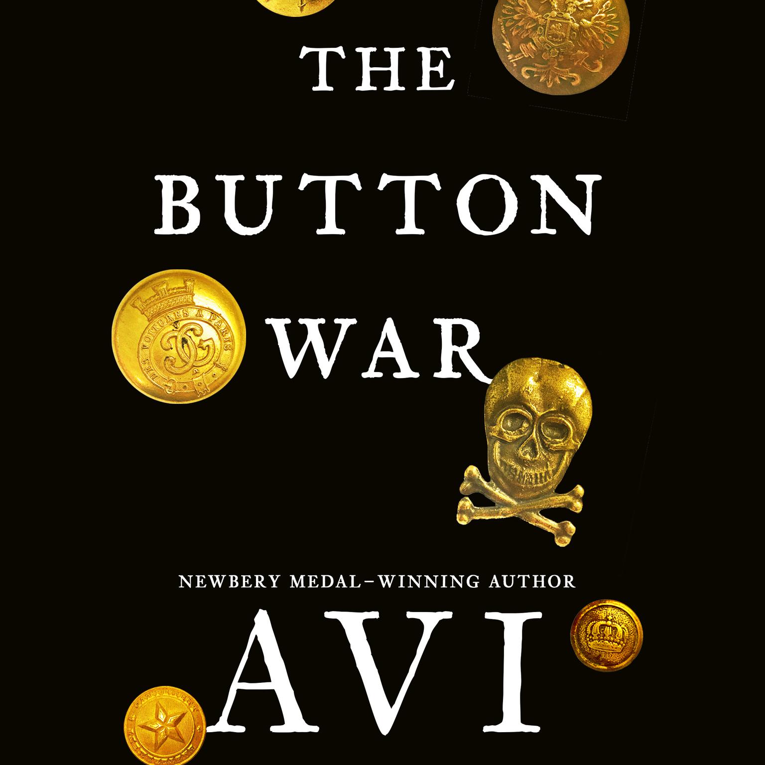 The Button War: A Tale of the Great War Audiobook, by Avi