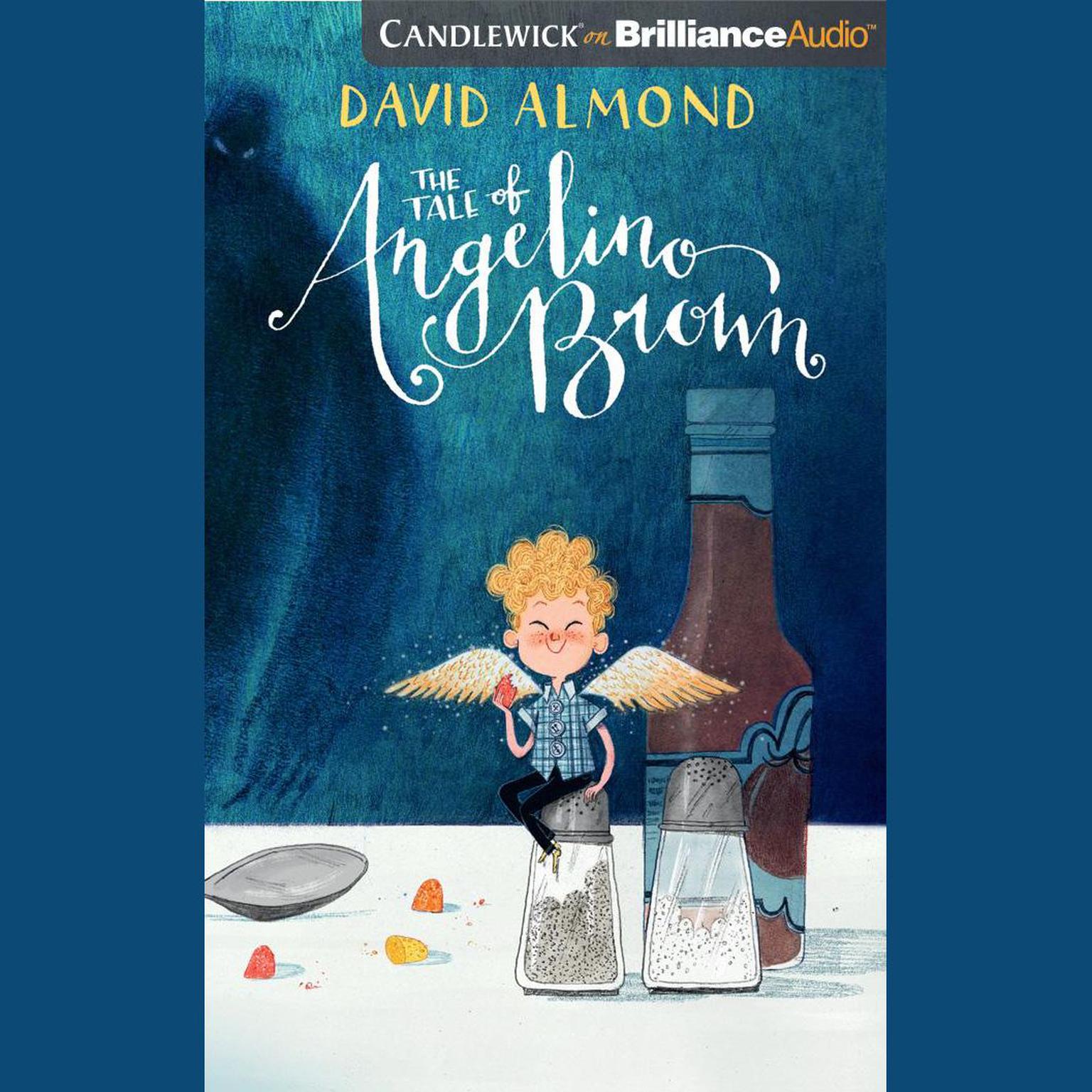 The Tale of Angelino Brown Audiobook, by David Almond