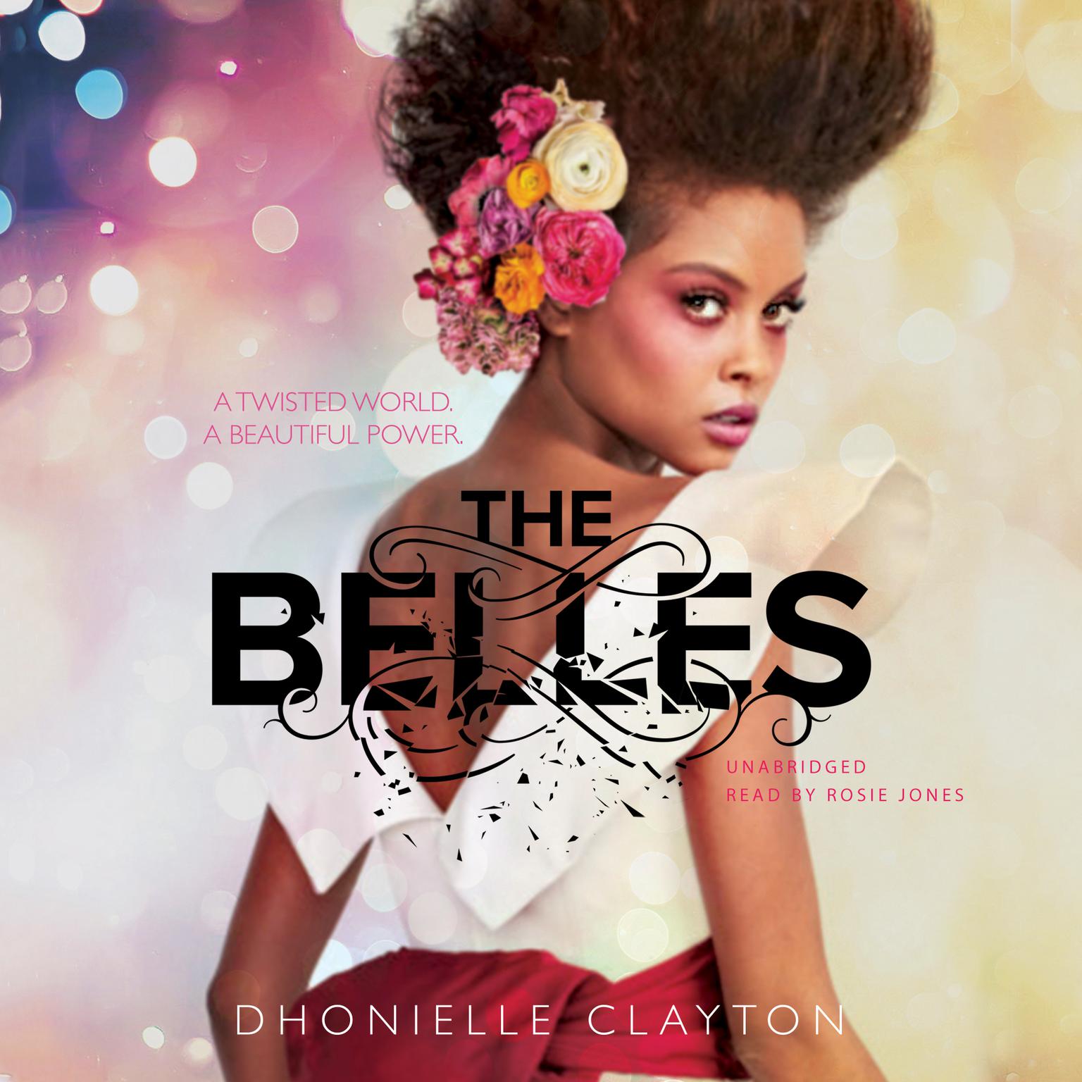 The Belles Audiobook, by Dhonielle Clayton